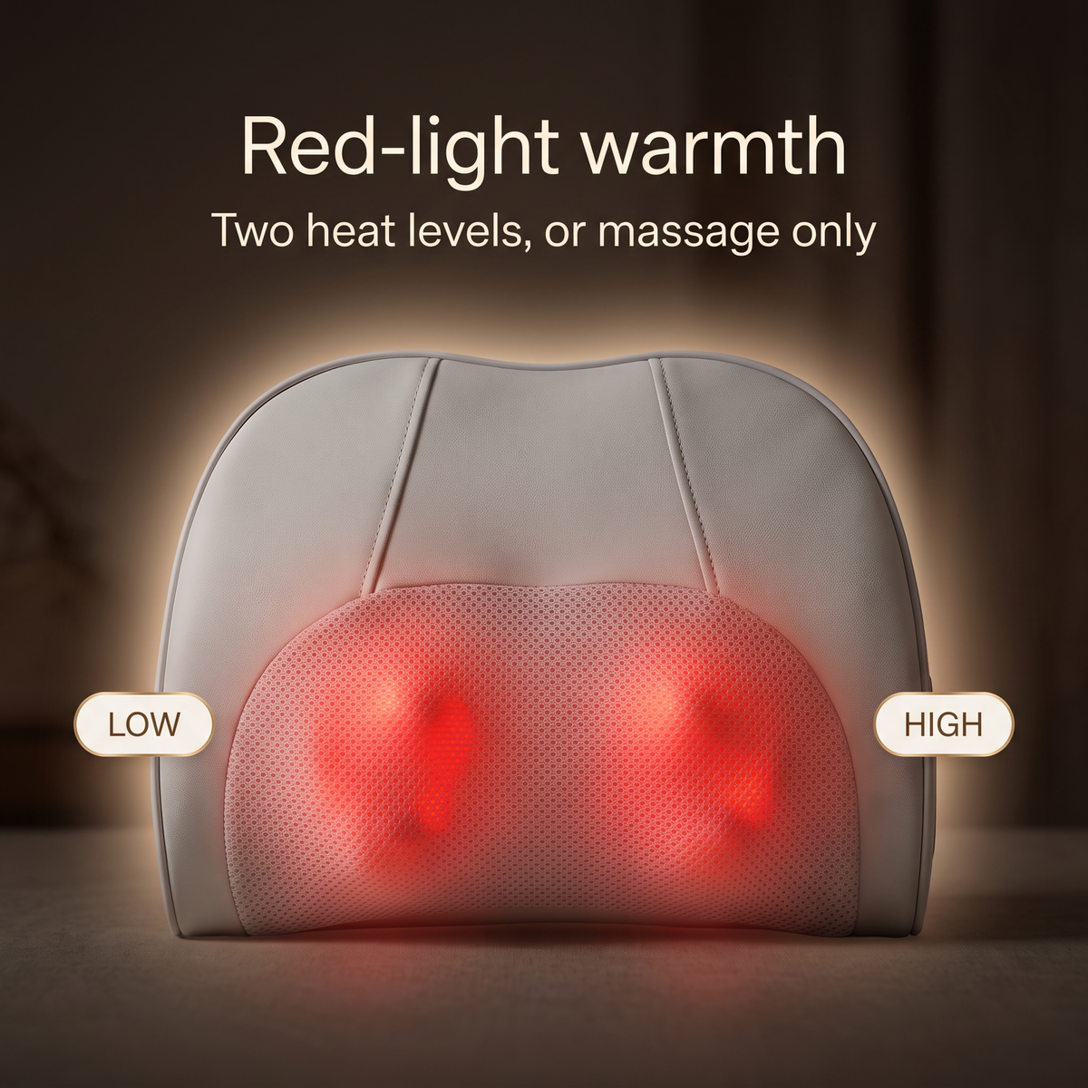 Red-light warmth with two heat levels, low and high